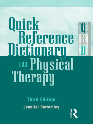 cover image of Quick Reference Dictionary for Physical Therapy